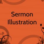 Sermon Illustration : God Always Sees You